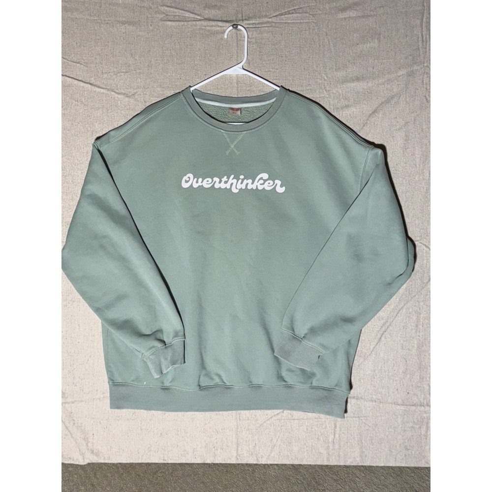 See The Way I See Sweatshirt 3XL Sage Green Overthinker Breathe In Out Pullover